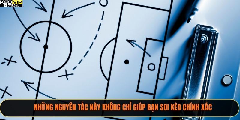 Soi Kèo Bóng Đá - Hướng Dẫn Để Đặt Cược Hợp Lý 2025 2 Những nguyên tắc này không chỉ giúp bạn soi kèo chính xác