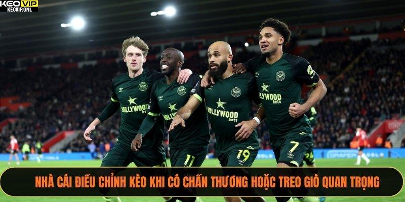 Nhà cái điều chỉnh kèo khi có chấn thương hoặc treo giò quan trọng